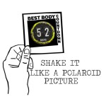 What do Polaroid and the 52-day Best Body Countdown have in common?