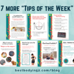 The Latest 7 “Tips of the Week”